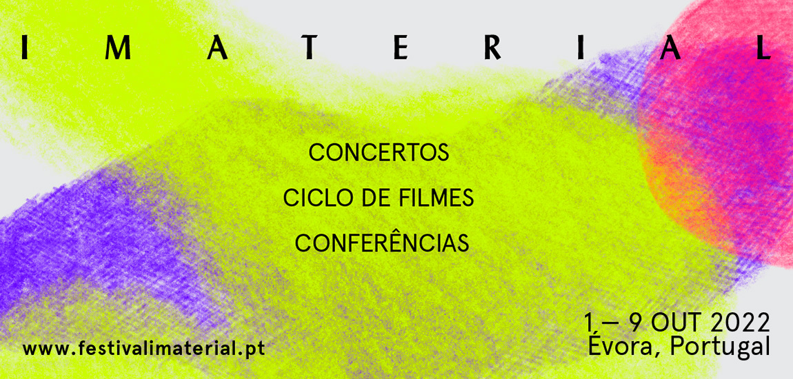 Festival Imaterial - Évora