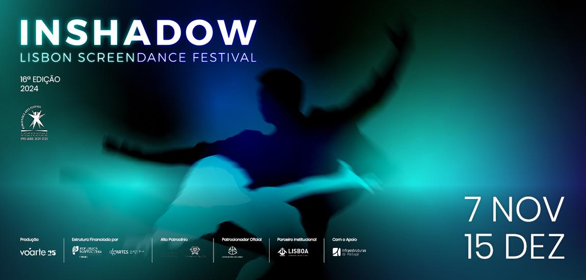 InShadow, o único festival de vídeo-dança de Lisboa está de volta!