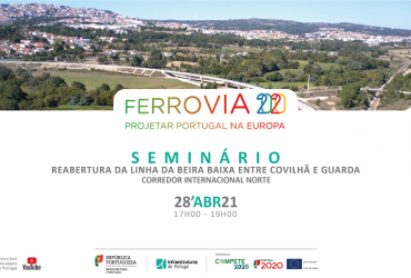 Reabertura da Linha da Beira Baixa entre a Covilhã e a Guarda