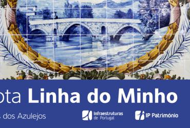 Rotas dos Azulejos – Linha do Minho e Ecopista do Minho
