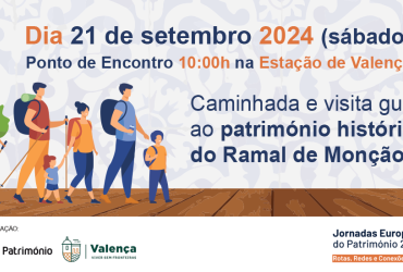 Fotografia da Visita Guiada ao visita guiada ao património histórico do Ramal de Monção