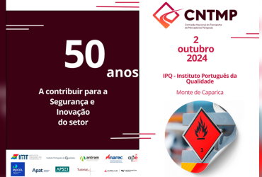IP participa nos 50 anos da Comissão Nacional do Transporte de Mercadorias Perigosas