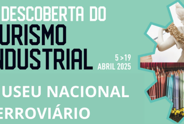 “À Descoberta do Turismo Industrial” 
