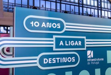 Infraestruturas de Portugal celebra 10 anos com exposição 